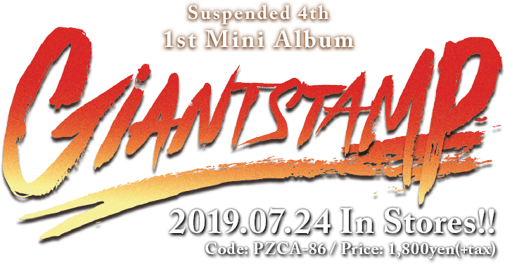 Suspended 4th 1st Mini Album [GIANTSTAMP] リリース特設サイト / PIZZA OF DEATH RECORDS