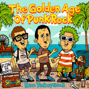 Ken Yokoyama 8.5th Full Album「The Golden Age Of Punk Rock」特設サイトにてオフィシャルインタビューVol.3公開！