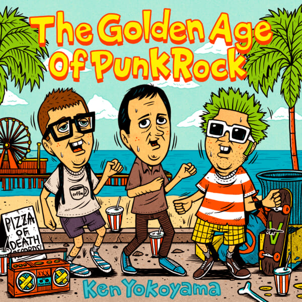 Ken Yokoyama 8.5th Full Album 「The Golden Age Of Punk Rock」より「Stickin’ In My Eye」の先行配信が決定！